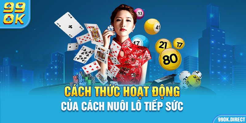 Cách thức hoạt động nuôi lô tiếp sức